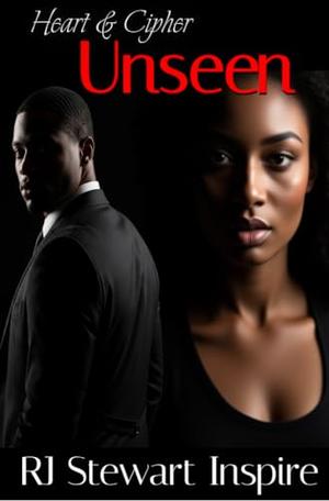 Unseen (Heart & Cipher #1)