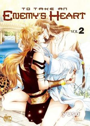 To Take An Enemy’s Heart Volume 2 by Yusa