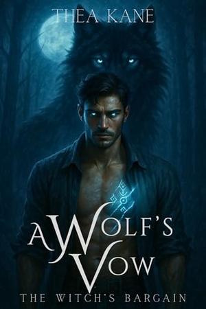 A Wolf's Vow by Thea Kane