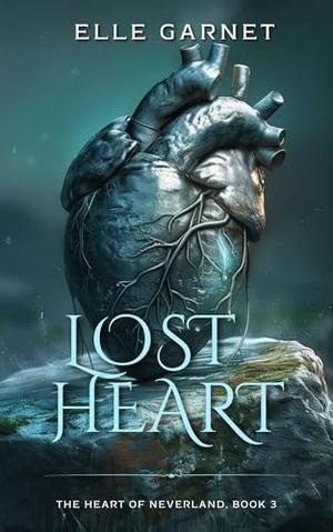 Lost Heart: A Spicy Peter Pan Reimagining by Elle Garnet