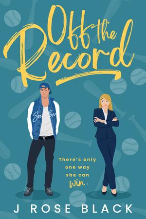 Off the Record by J. Rose Black