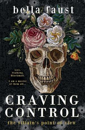 Craving Control by Bella Faust