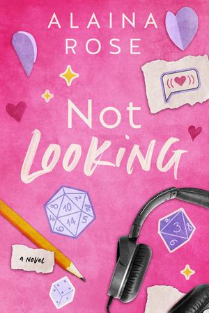 Not Looking by Alaina Rose