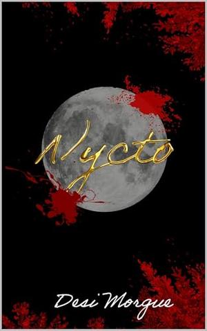 Nycto by Desi Morgue