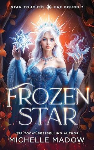 Frozen Star by Michelle Madow