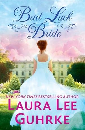 Bad Luck Bride by Laura Lee Guhrke
