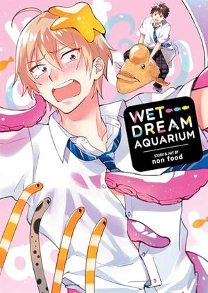 Wet Dream Aquarium by non food