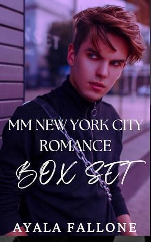 MM New York City Romance Box Set by Ayala Fallone