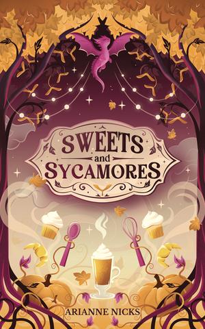 Sweets and Sycamores by Arianne Nicks