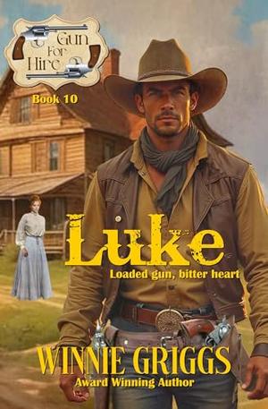 Luke: by Winnie Griggs