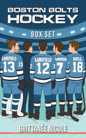 Boston Bolts Hockey: Box Set by Brittanee Nicole