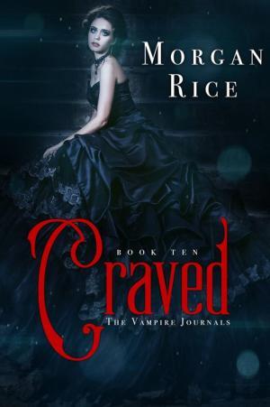 Craved (The Vampire Journals #10)