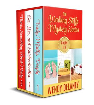 The Working Stiffs Mystery Series Books 1-3 by Wendy Delaney