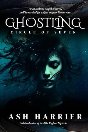 Ghostling by Ash Harrier