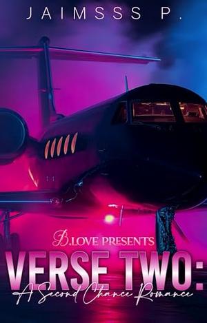 Verse Two: A Second Chance Romance by Jaimsss P.