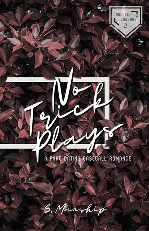 No Trick Plays by S. Manship