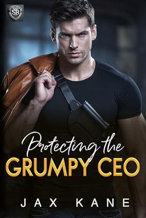 Protecting the Gumpy CEO: A Forced Proximity Romantic Suspense (Sierra Bravo Security #1)