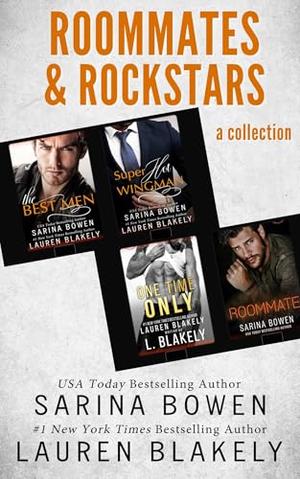 Roomates and Rockstars: A Collection by Sarina Bowen, Lauren Blakely