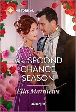 Their Second Chance Season by Ella Matthews