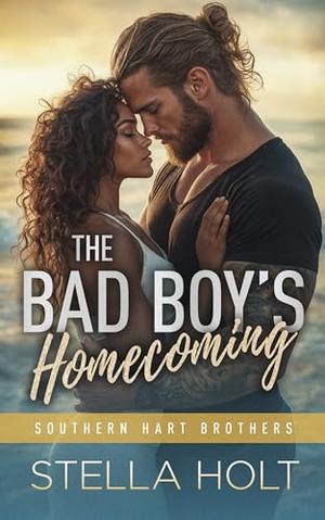 The Bad Boy’s Homecoming (The Southern Hart Brothers #2)