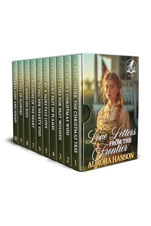 Love Letters from the Frontier: A Historical Western Romance Collection by Aurora Hanson