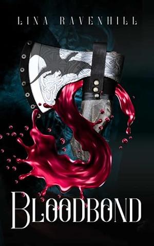 Bloodbond (The Dragonborn Queen #2)