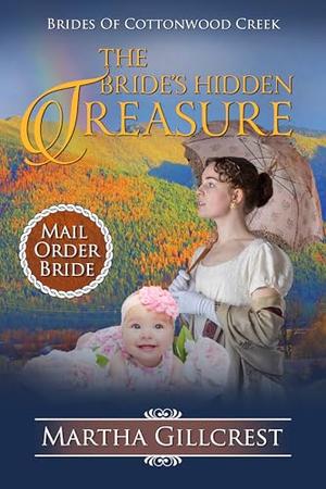 The Bride’s Hidden Treasure by Martha Gillcrest