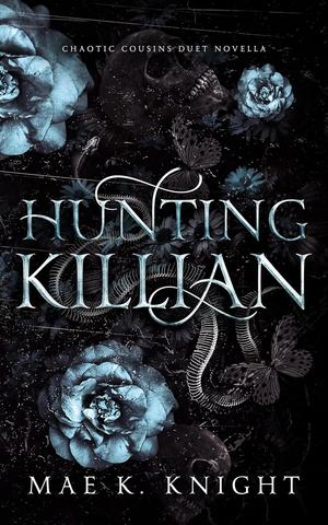 Hunting Killian by Mae K. Knight