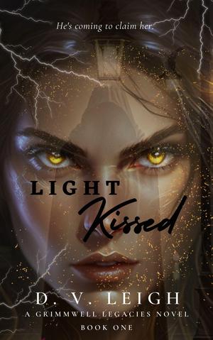 Light Kissed by D. V. Leigh
