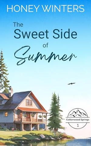 The Sweet Side of Summer by Honey Winters