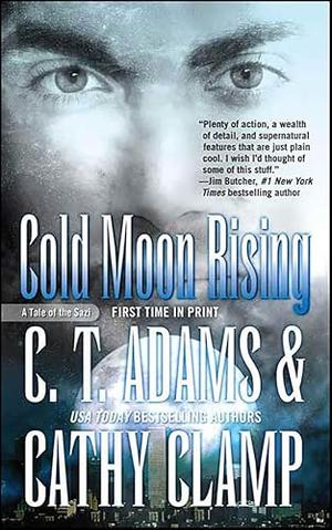 Cold Moon Rising by C.T. Adams, Cathy Clamp