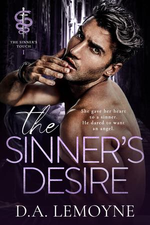 The Sinner's Desire by D.A. Lemoyne