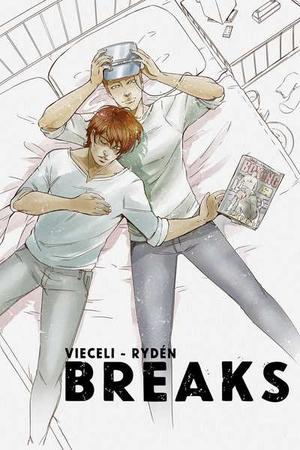Breaks Volume 3 by Emma Vieceli, Malin Rydén