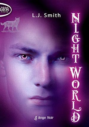 Night World - tome 4 Ange noir by L.J. Smith