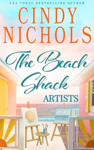 The Beach Shack Artists (Laguna Beach #3)