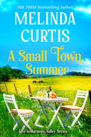 A Small Town Summer by Melinda Curtis