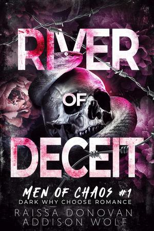 River of Deceit by Raissa Donovan, Addison Wolf