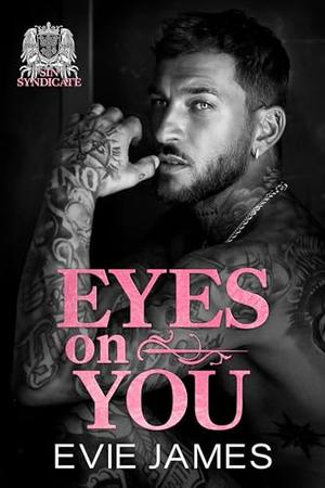 Eyes on You by Evie James