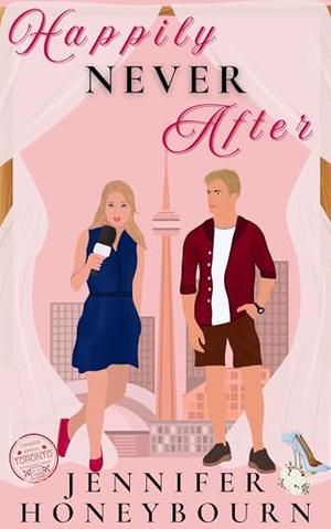 Happily Never After by Jennifer Honeybourn