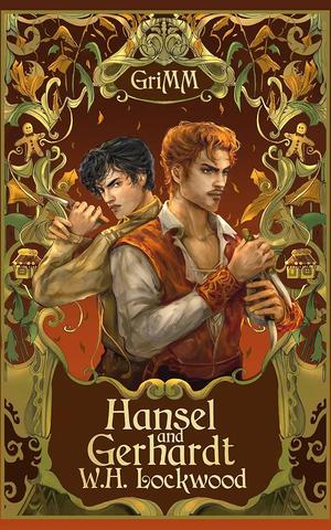 Hansel and Gerhardt (The GriMM Tales #3)