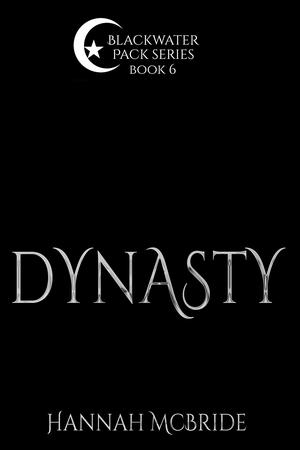 Dynasty (Blackwater Pack #6)