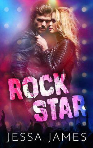 Rock Star by Jessa James