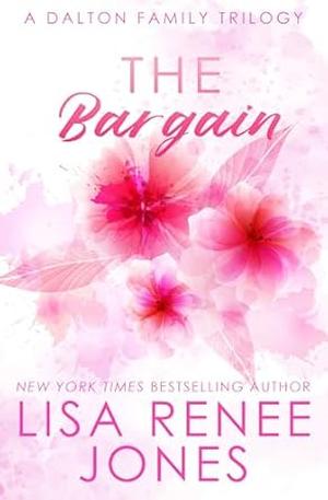 The Bargain by Lisa Renee Jones