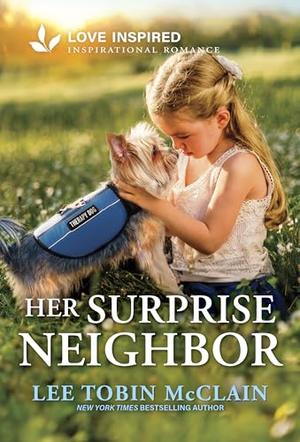 Her Surprise Neighbor: An Uplifting Inspirational Romance (K-9 Companions #36)