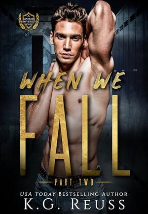 When We Fall: Part Two (Mayfair University #6)