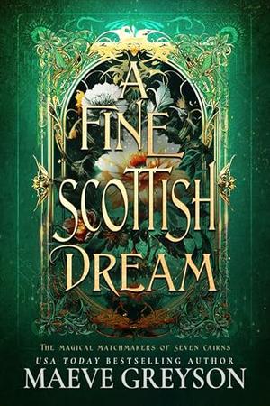 A Fine Scottish Dream by Maeve Greyson