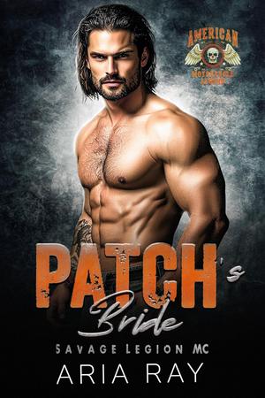 Patch's Bride (Savage Legion MC #16)