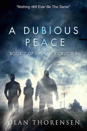 A Dubious Peace (Destiny's Crucible #7)