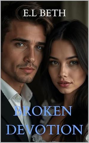 BROKEN DEVOTION (VOWS OF POWER #2)