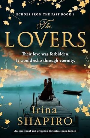 The Lovers: An emotional and gripping historical page-turner (Echoes from the Past #1)
